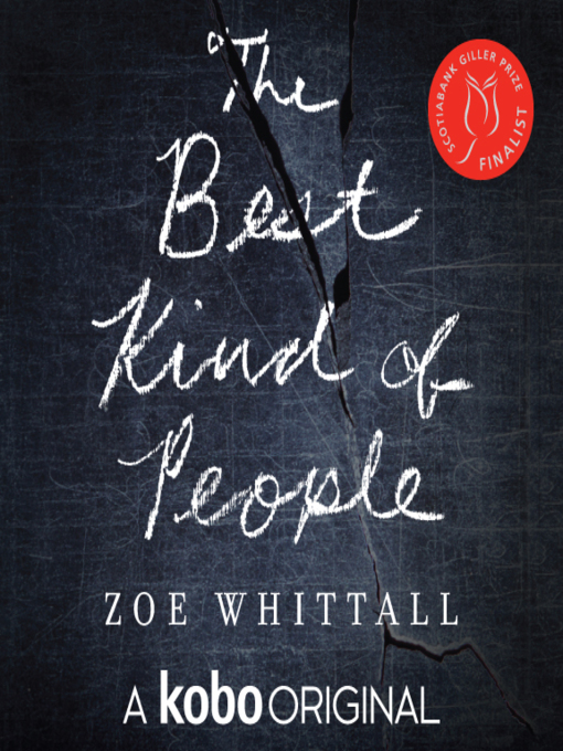 Title details for The Best Kind of People by Zoe Whittall - Wait list